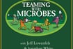 ‘Teaming With Microbes’ podcast: Soil testing for healthier gardens  